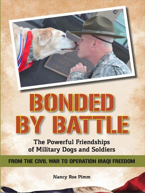 Title details for Bonded by Battle by Nancy Roe Pimm - Available